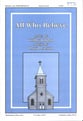 All Who Believe SATB choral sheet music cover